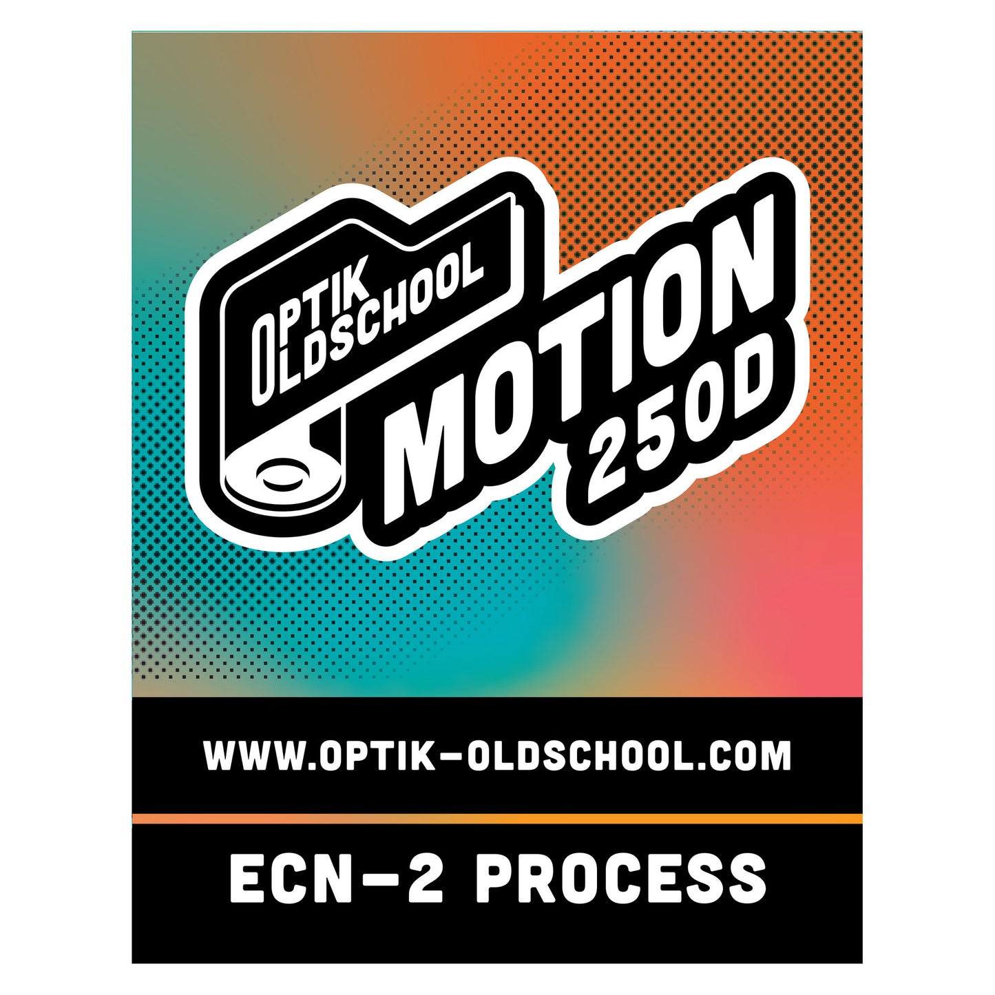 Optik's Motion 250D (ECN2)
